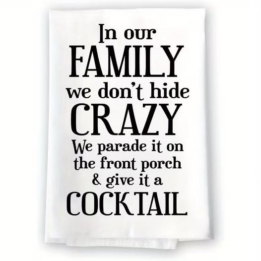 Dont Hide Crazy Towel