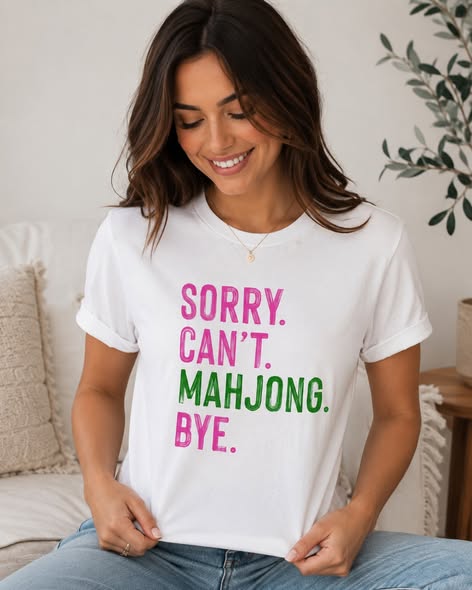 Sorry Can't Mahjong Tee