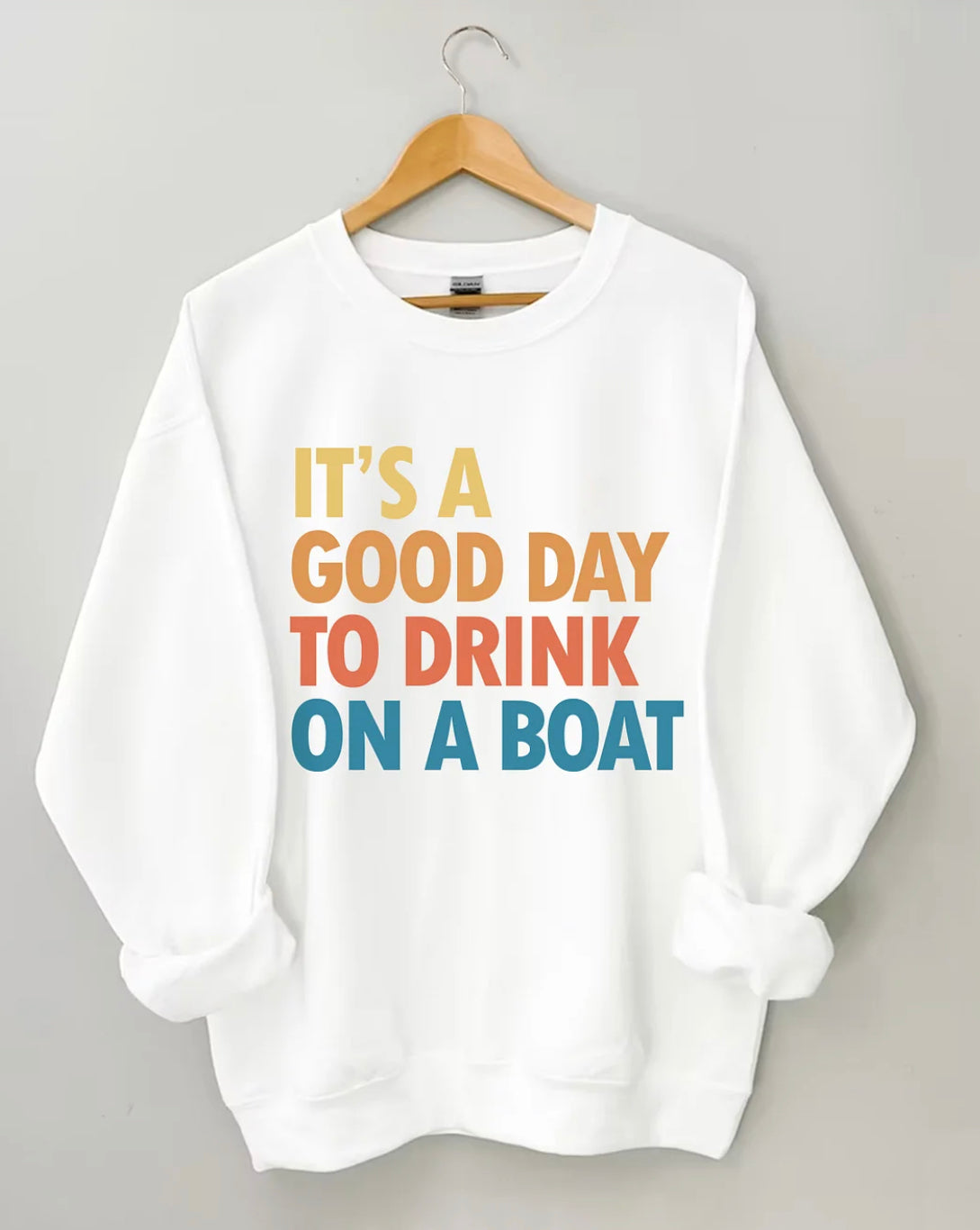 Good Day To Drink Crew Neck