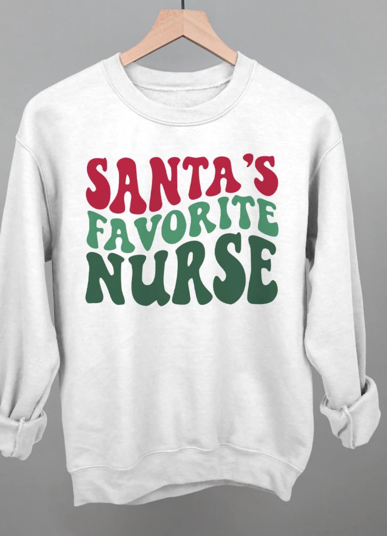 Santa Favorite Nurse Sweatshirt