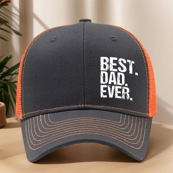 Best Dad Ever Cap