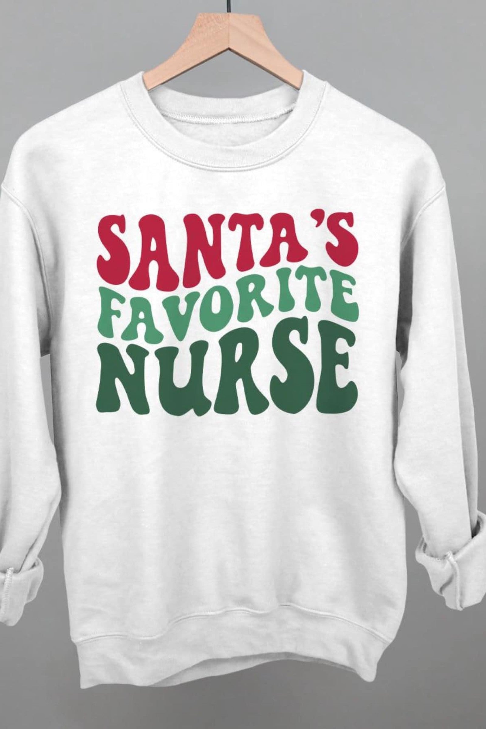 Santa Favorite Nurse Sweatshirt