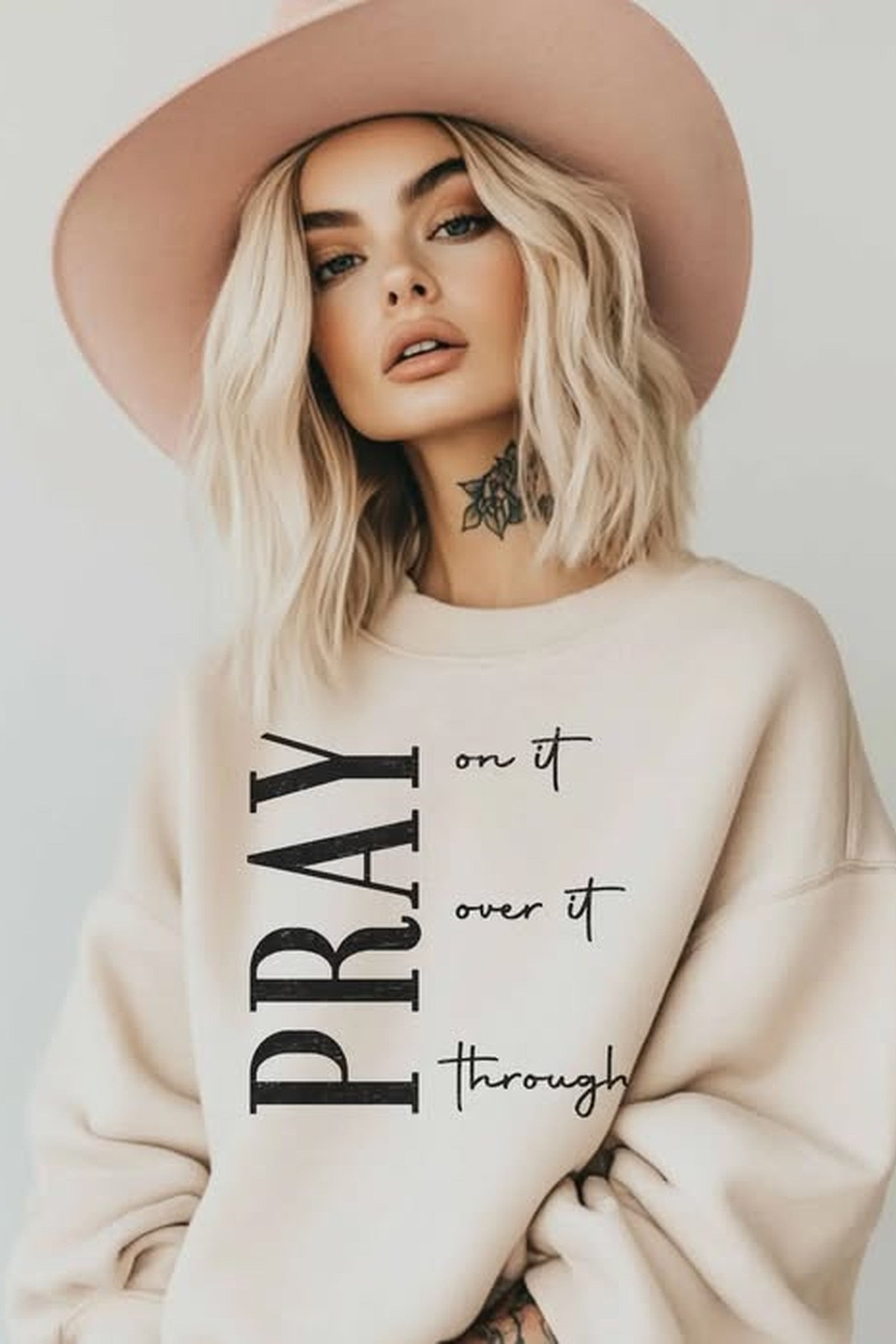 Pray On It Sweatshirt