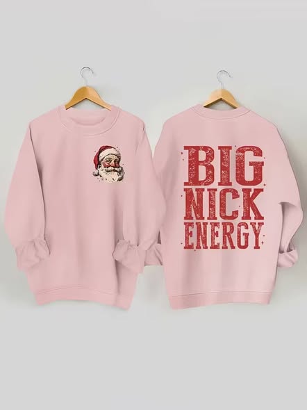 "Big Nick Energy" Sweatshirt